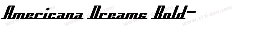 Americana Dreams Bold字体转换